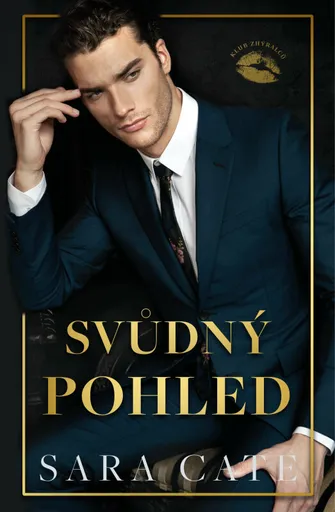 Svůdný pohled - Sara Cate