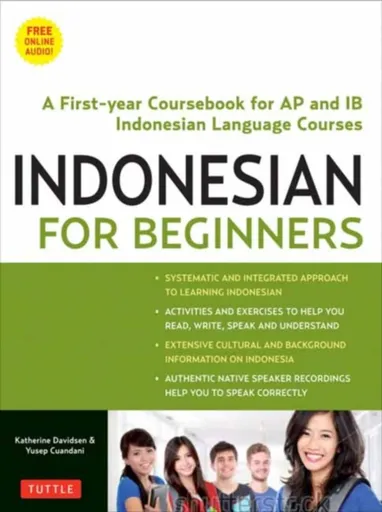 Indonesian for Beginners - Katherine Davidsen, Yusep Cuandani