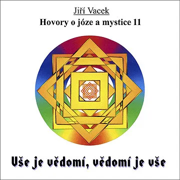 Hovory o józe a mystice č. 11