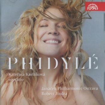 Kateřina Kněžíková, Janáčkova filharmonie Ostrava, Robert Jindra - Phidylé (CD)