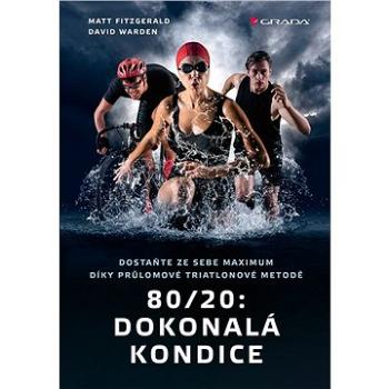 80/20: Dokonalá kondice (978-80-271-3372-7)