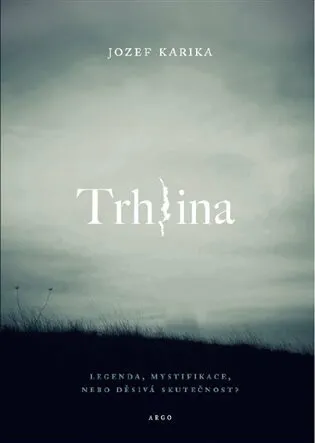 Trhlina - Jozef Karika