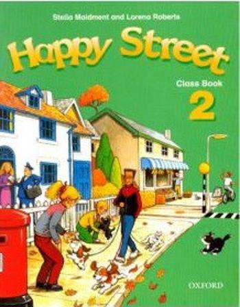 Happy Street 2 Class Book - Stella Maidment, Lorena Roberts