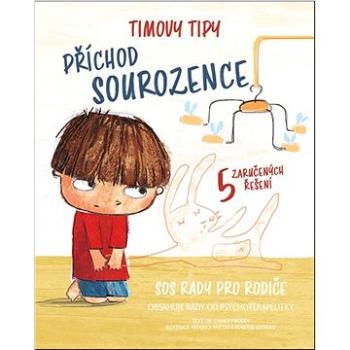 Timovy tipy Příchod sourozence  (978-80-277-0088-2)