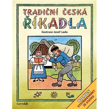 Tradiční česká ŘÍKADLA  Josef Lada: Bonus - vystřihovánky ze statku (978-80-247-5096-5)