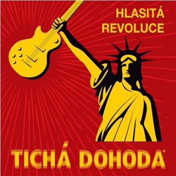 Tichá dohoda: Hlasitá revoluce - CD (8594170260125)