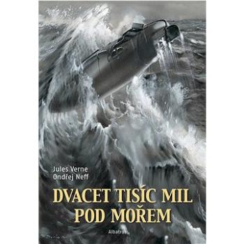 Dvacet tisíc mil pod mořem (978-80-00-06608-0)