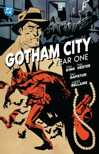 Gotham City: Year One - Tom King, Jordie Bellaire