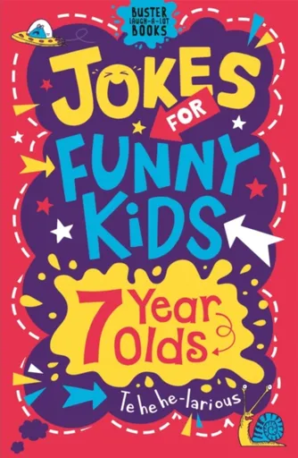 Jokes for Funny Kids: 7 Year Olds - Pinder Andrew, Imogen Currell-Williams