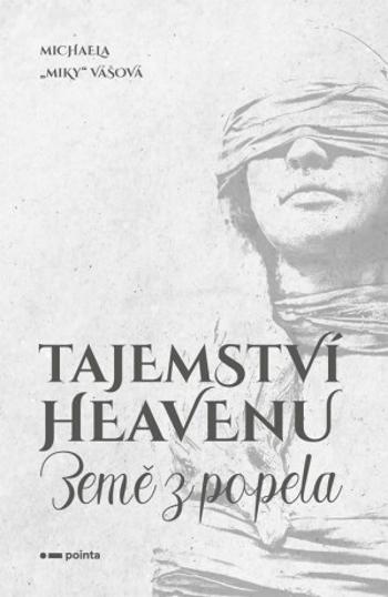 Tajemství Heavenu - Michaela Vášová