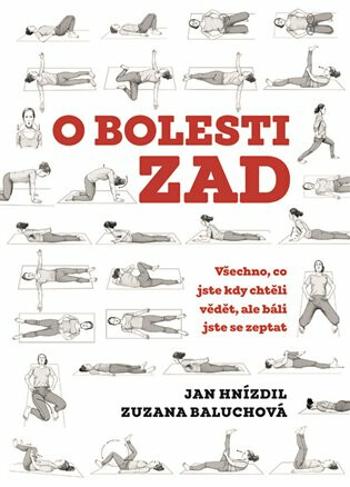 O bolesti zad - Jan Hnízdil, Zuzana Baluchová