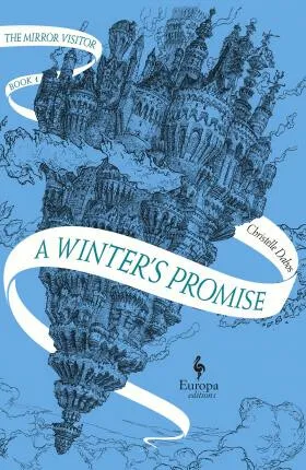 A Winter's Promise - Christelle Dabos