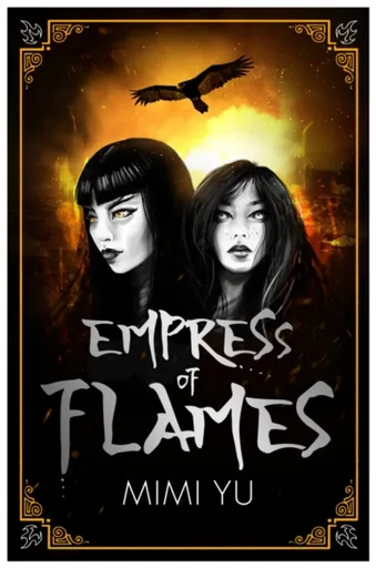 Empress of Flames - Mimi Yu