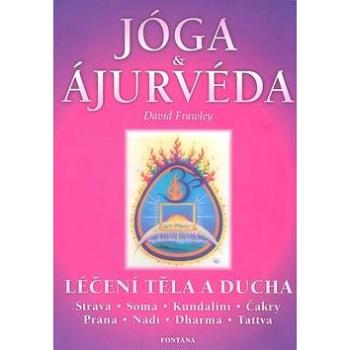 Jóga a ájurvéda (978-80-7336-170-9)