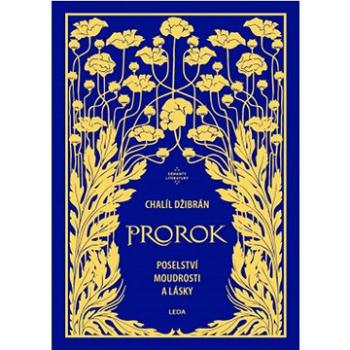 Prorok: Poselství moudrosti a lásky (978-80-7335-782-5)