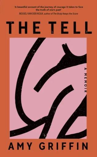 The Tell - Amy Griffin