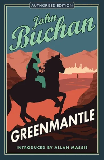 Greenmantle - John Buchan