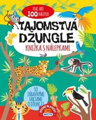 Knižka s nálepkami: Tajomstvá džungle - Lisa Reganová