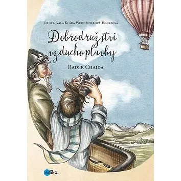 Dobrodružství vzduchoplavby (978-80-266-1300-8)