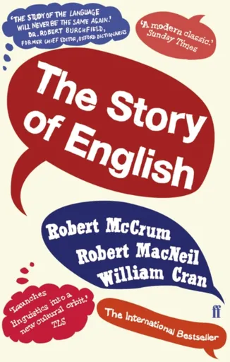 The Story of English - Robert McCrum
