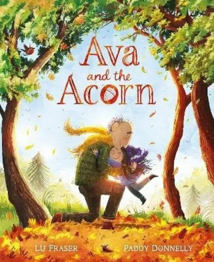 Ava and the Acorn - Fraserová Lu