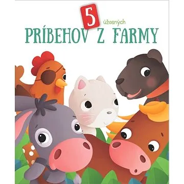 5 úžasných príbehov z farmy (9789463997003)