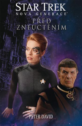 Star Trek: Nová generace: Před zneuctěním - Peter David - e-kniha