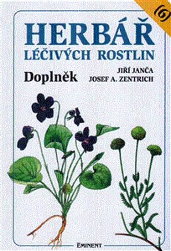 Herbář léčivých rostlin 6 - Doplněk - Josef A. Zentrich, Jiří Janča