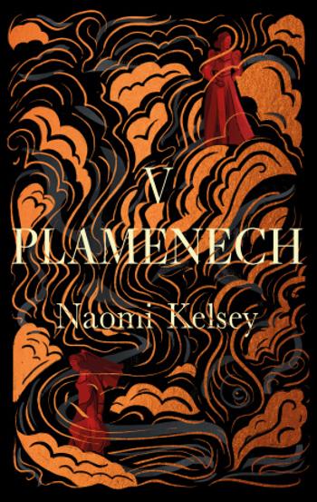 V plamenech - Naomi Kelsey - e-kniha