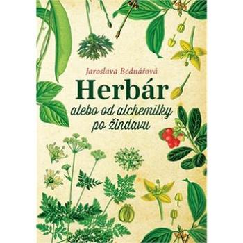 Herbár alebo od alchemilky po žindavu (978-80-8142-670-4)