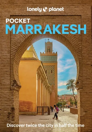 Lonely Planet Pocket Marrakesh - Lonely Planet, Helen Ranger