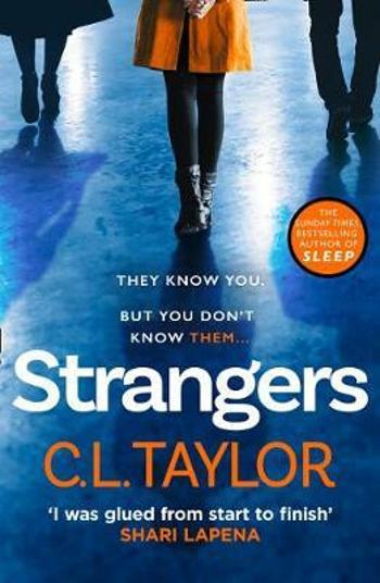 Strangers - C. L. Taylor