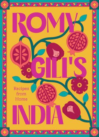 Romy Gill's India - Romy Gill