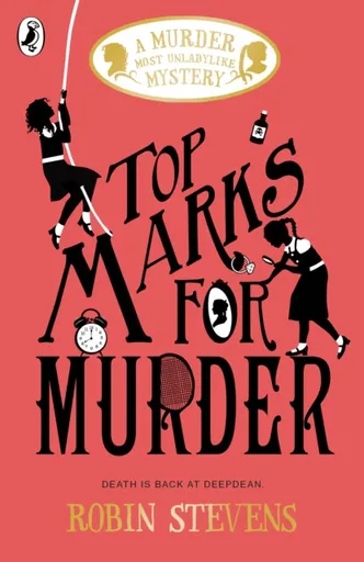Top Marks For Murder - Robin Stevensová