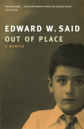 Out Of Place - Edward W. Said