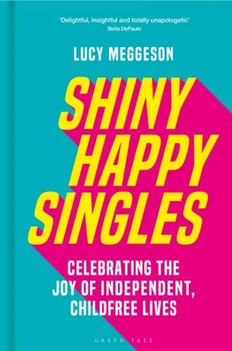 Shiny Happy Singles - Lucy Meggeson