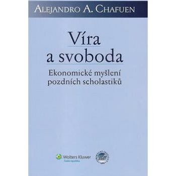 Víra a svoboda (978-80-7357-656-1)