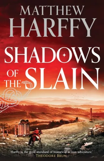 Shadows of the Slain - Matthew Harffy