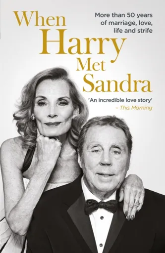 When Harry Met Sandra - Harry Redknapp, Sandra Redknapp