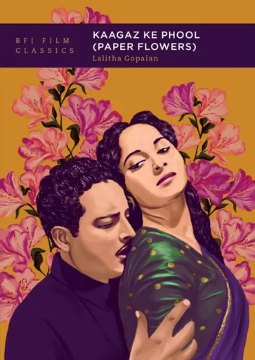 Kaagaz Ke Phool (Paper Flowers) - Lalitha  Gopalan