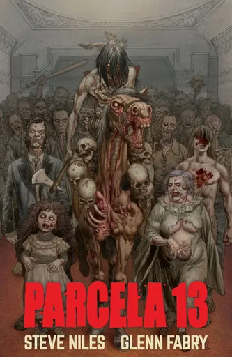 Parcela 13 - Steve Niles, Glenn Fabry