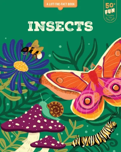 Lift the Fact: Insects - Emma Whitelaw
