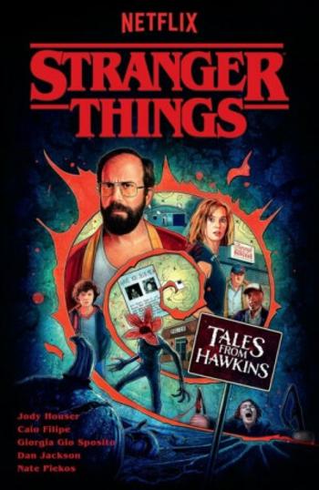 Stranger Things: Tales From Hawkins (Graphic Novel) - Jody Houser, Caio Filipe