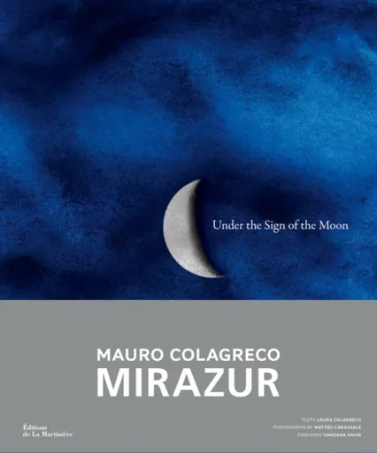 Under the Sign of the Moon - Laura Colagreco, Mauro Colagreco