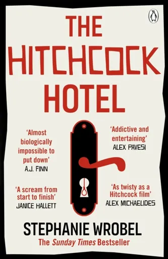 The Hitchcock Hotel - Stephanie Wrobel