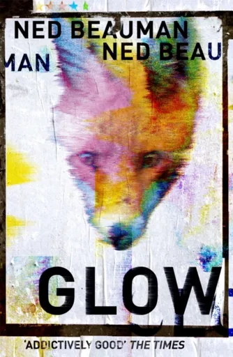 Glow - Beauman Ned