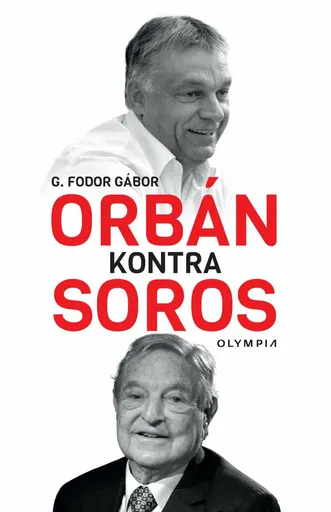 Orbán kontra Soros - Gábor G. Fodor