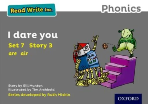 Read Write Inc. Phonics: I Dare You (Grey Set 7 Storybook 3) - Gill Munton