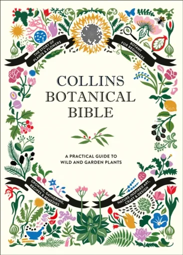 Collins Botanical Bible - Sonya Patel Ellis