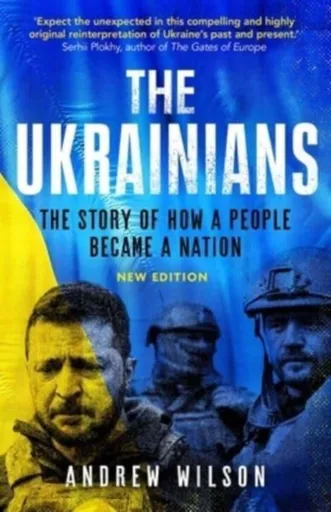 The Ukrainians - Andrew Wilson